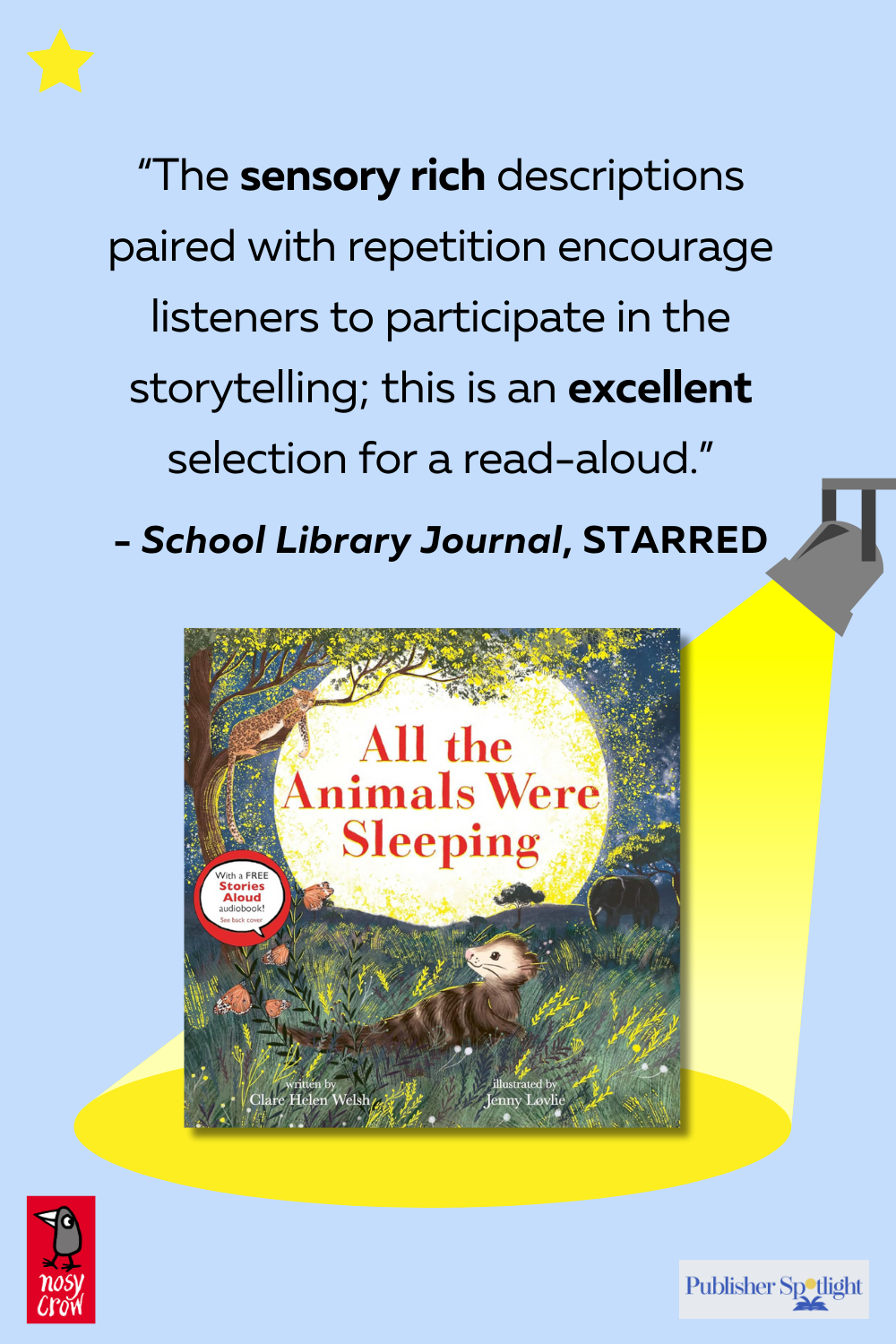Vertical starred review graphic for All the Animals Were Sleeping
