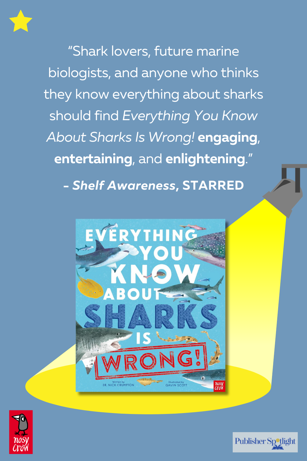 Vertical starred review graphic for Everything You Know About Sharks is Wrong